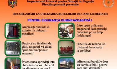 RECOMANDĂRI LA UTILIZAREA BUTELIILOR DE GAZE LICHEFIATE!
