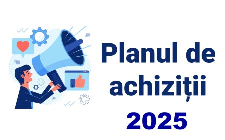Planul de achiziții pentru anul 2025