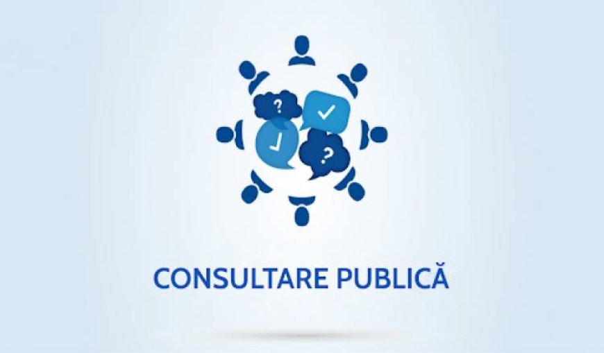 Anunț privind consultarea publică a proiectelor de decizie