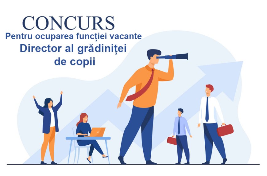 Anunț privind prima etapă de Concurs la funcția de director al Instituției de Educație Timpurie Grădinița- creșă de copii „Sălcioara”.