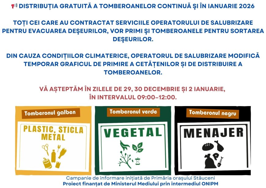 Distribuția gratuită a tomberoanelor continuă şi în ianuarie 2026 Toți cei care au contractat serviciile operatorului...