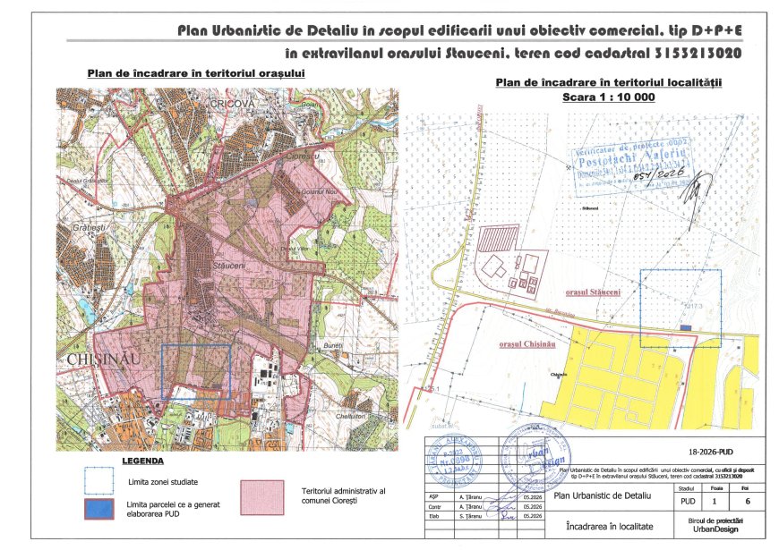 Anunț privind consultarea publică a Planului Urbanistic de Detaliu cîn scopul edificării unui obiectiv comercial cu oficii și depozit în extravilanul orașului Stăuceni
